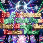 christmas night club puns